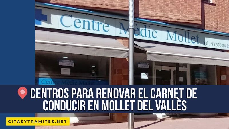 Renovar carnet de conducir en Mollet del VallÃ¨s: centros mÃ©dicos y requisitos
