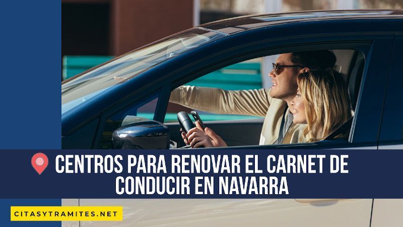 Renovar carnet de conducir en Navarra