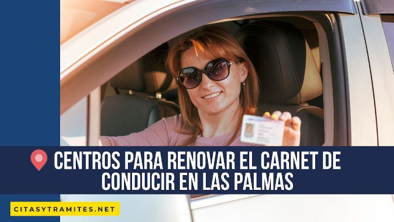 Renovar carnet de conducir en Las Palmas